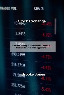 Stock Exchange - Brooke Jones