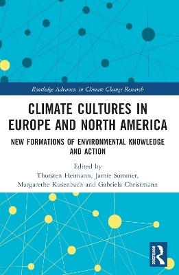 Climate Cultures in Europe and North America - 