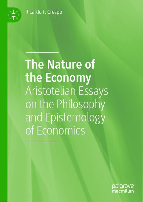 The Nature of the Economy - Ricardo F. Crespo