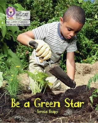 Be a Green Star - Teresa Heapy