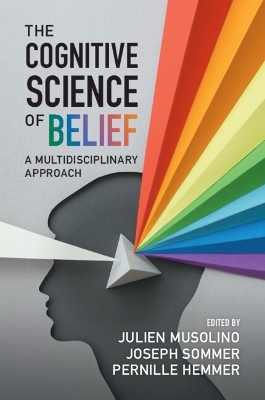 The Cognitive Science of Belief - 