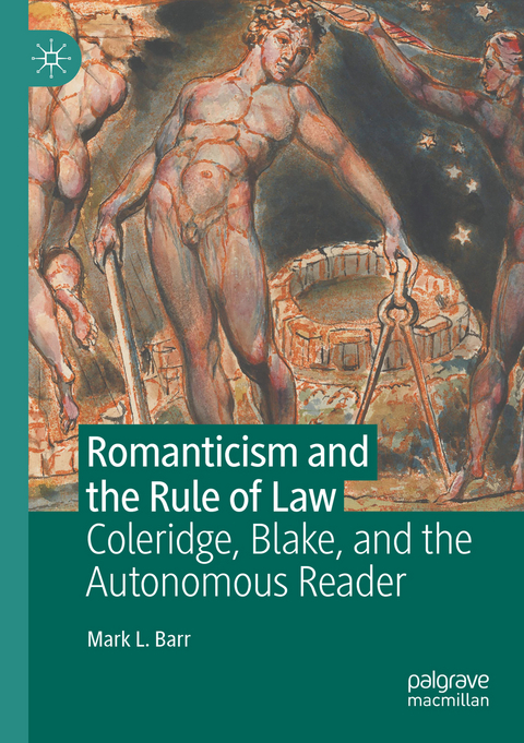 Romanticism and the Rule of Law - Mark L. Barr