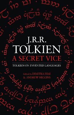 A Secret Vice - J. R. R. Tolkien