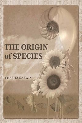 The Origin of Species - Charles Darwin