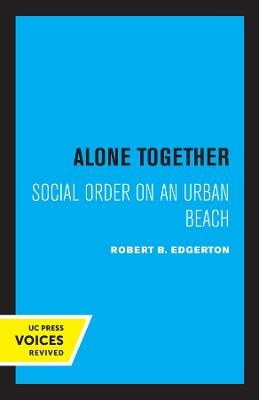 Alone Together - Robert B. Edgerton