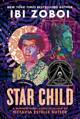 Star Child - Ibi Zoboi