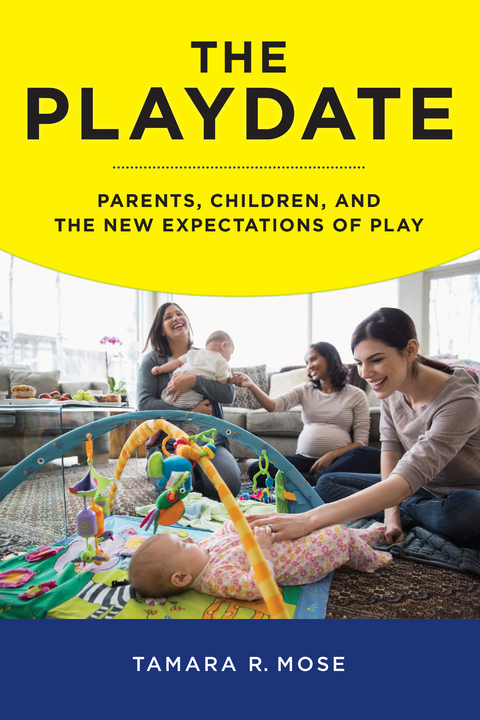 The Playdate - Tamara R. Mose