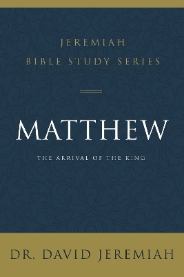 Matthew - David Jeremiah