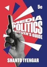 Media Politics - Iyengar, Shanto