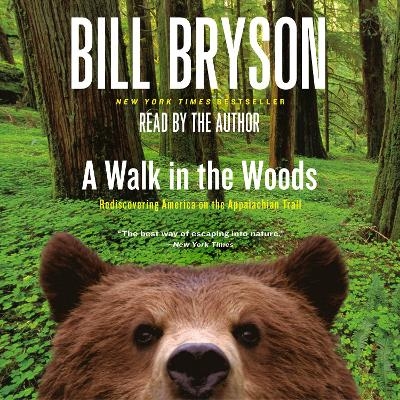 A Walk in the Woods - Bill Bryson