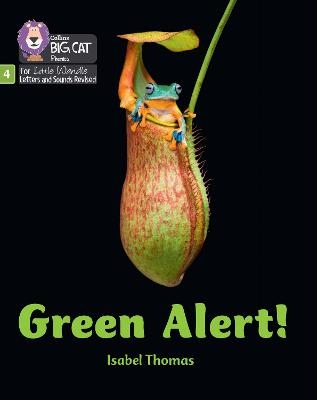 Green Alert! - Isabel Thomas