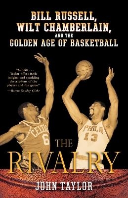 The Rivalry - John Taylor