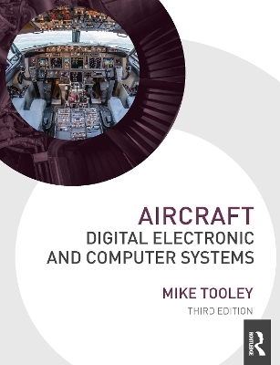 Aircraft Digital Electronic and Computer Systems - Mike Tooley