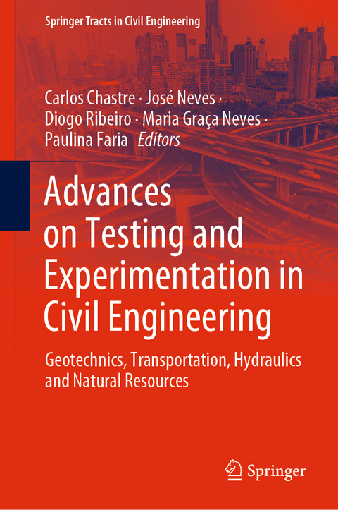 Advances on Testing and Experimentation in Civil Engineering - 