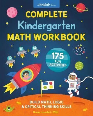 Complete Kindergarten Math Workbook - Naoya Imanishi