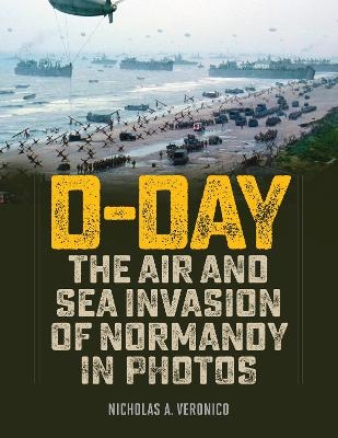 D-Day - Nicholas A. Veronico