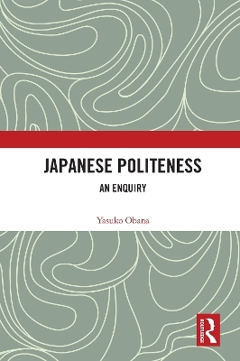 Japanese Politeness - Yasuko Obana