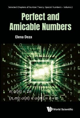 Perfect And Amicable Numbers - Elena Deza