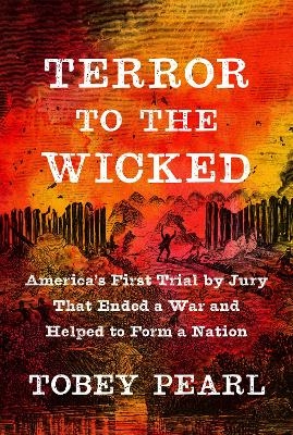 Terror to the Wicked - Tobey Pearl