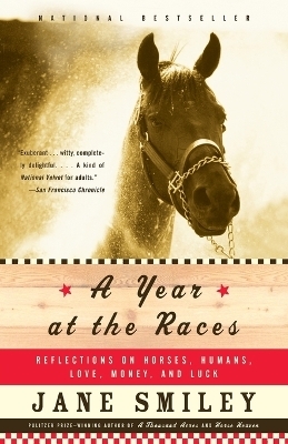 A Year at the Races - Jane Smiley