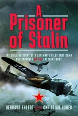 A PRISONER OF STALIN - Christian Huber