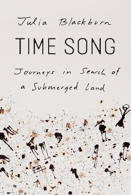 Time Song - Julia Blackburn