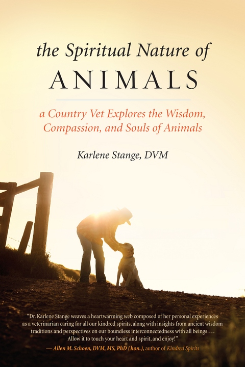 The Spiritual Nature of Animals - Karlene Stange