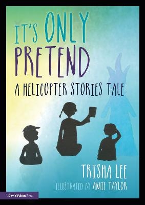 It's Only Pretend - Trisha Lee