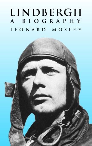 Lindbergh -  Leonard Mosley