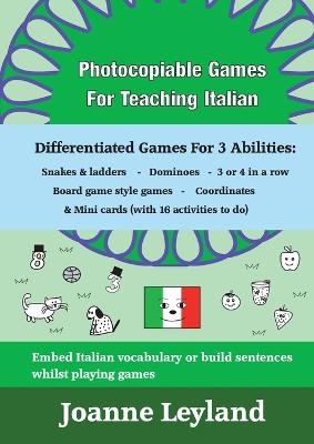 Photocopiable Games For Teaching Italian - Joanne Leyland