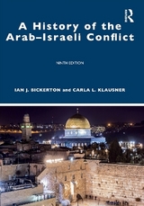 A History of the Arab–Israeli Conflict - Bickerton, Ian J.; Klausner, Carla L.