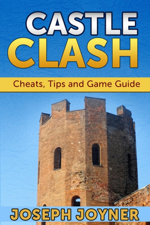 Castle Clash -  Joseph Joyner