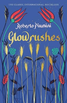 Glowrushes - Roberto Piumini