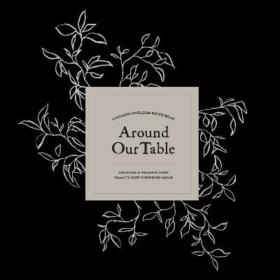 Around Our Table - Korie Herold