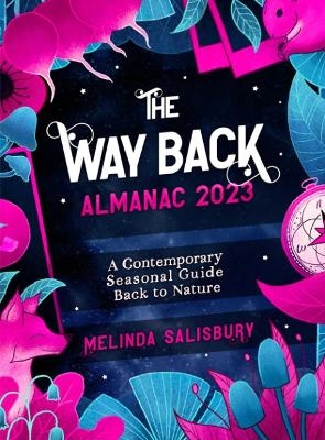 The Way Back Almanac 2023 - Melinda Salisbury