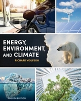 Energy, Environment, and Climate - Wolfson, Richard