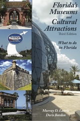 Florida's Museums and Cultural Attractions -  Doris Bardon,  Murray D. Laurie