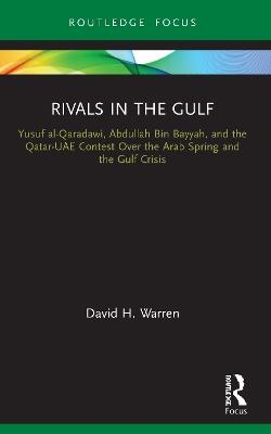 Rivals in the Gulf - David H. Warren