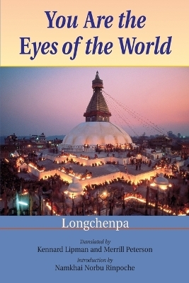 You Are the Eyes of the World -  Longchenpa