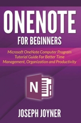 OneNote For Beginners -  Joseph Joyner