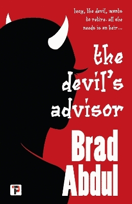 The Devil’s Advisor - Brad Abdul