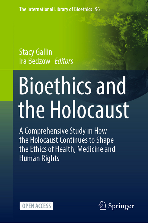 Bioethics and the Holocaust - 