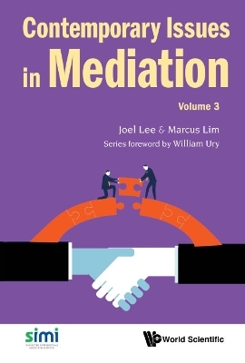 Contemporary Issues In Mediation - Volume 3 - 