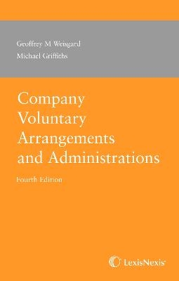 Company Voluntary Arrangements and Administration - Geoffrey Michael Weisgard, Michael Griffiths