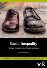 Social Inequality - Fitz Gibbon, Heather; Nurse, Anne; Hurst, Charles