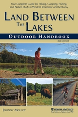 Land Between The Lakes Outdoor Handbook - Johnny Molloy