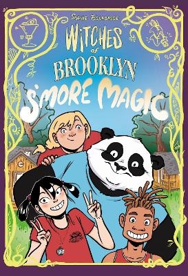 Witches of Brooklyn: S'More Magic - Sophie Escabasse