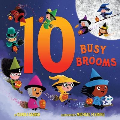 10 Busy Brooms - Carole Gerber