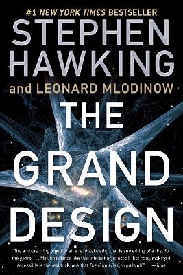 The Grand Design - Stephen Hawking, Leonard Mlodinow