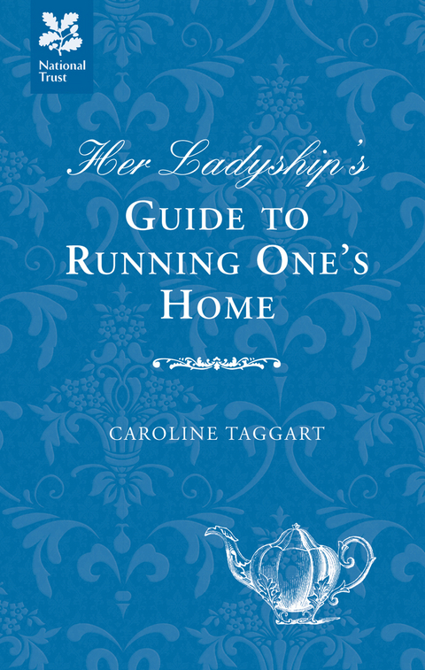 Her Ladyship's Guide to Running One's Home -  Caroline Taggart